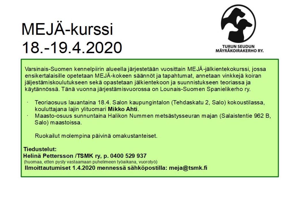 MEJÄ-kurssi .2020 -PERUTTU! - Turun Seudun Mäyräkoirakerho ry.